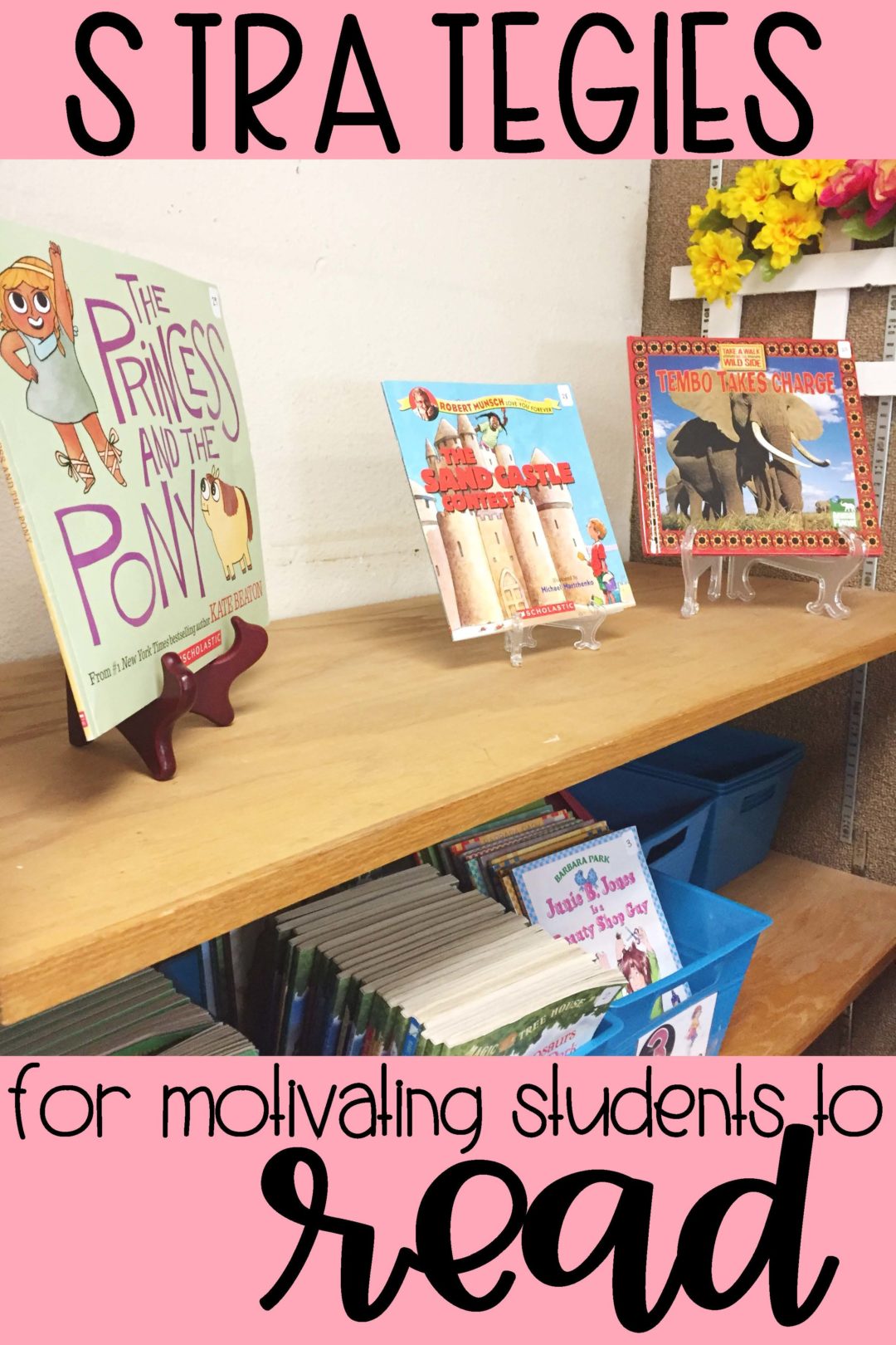 Strategies For Motivating Students To Read - Teaching With Kaylee B