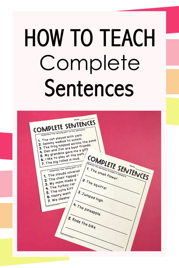 how to teach complete sentences