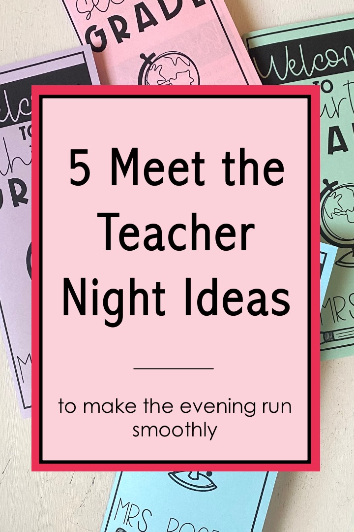 meet the teacher night ideas