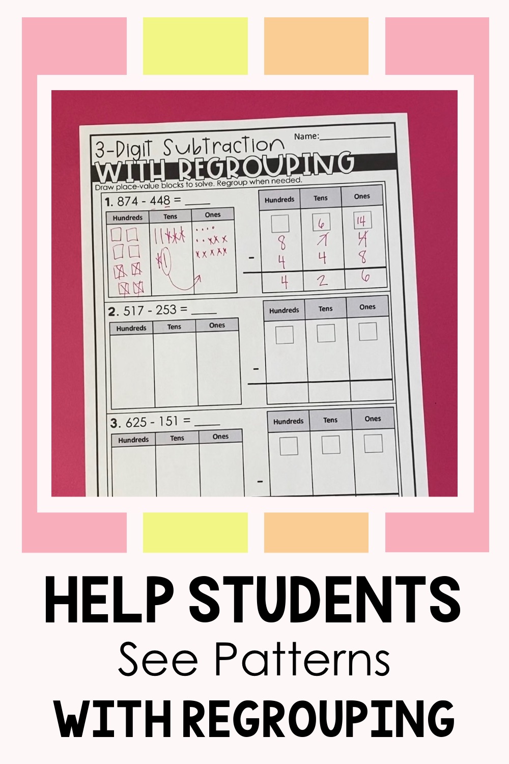 3 digit subtraction with regrouping using base ten blocks worksheet