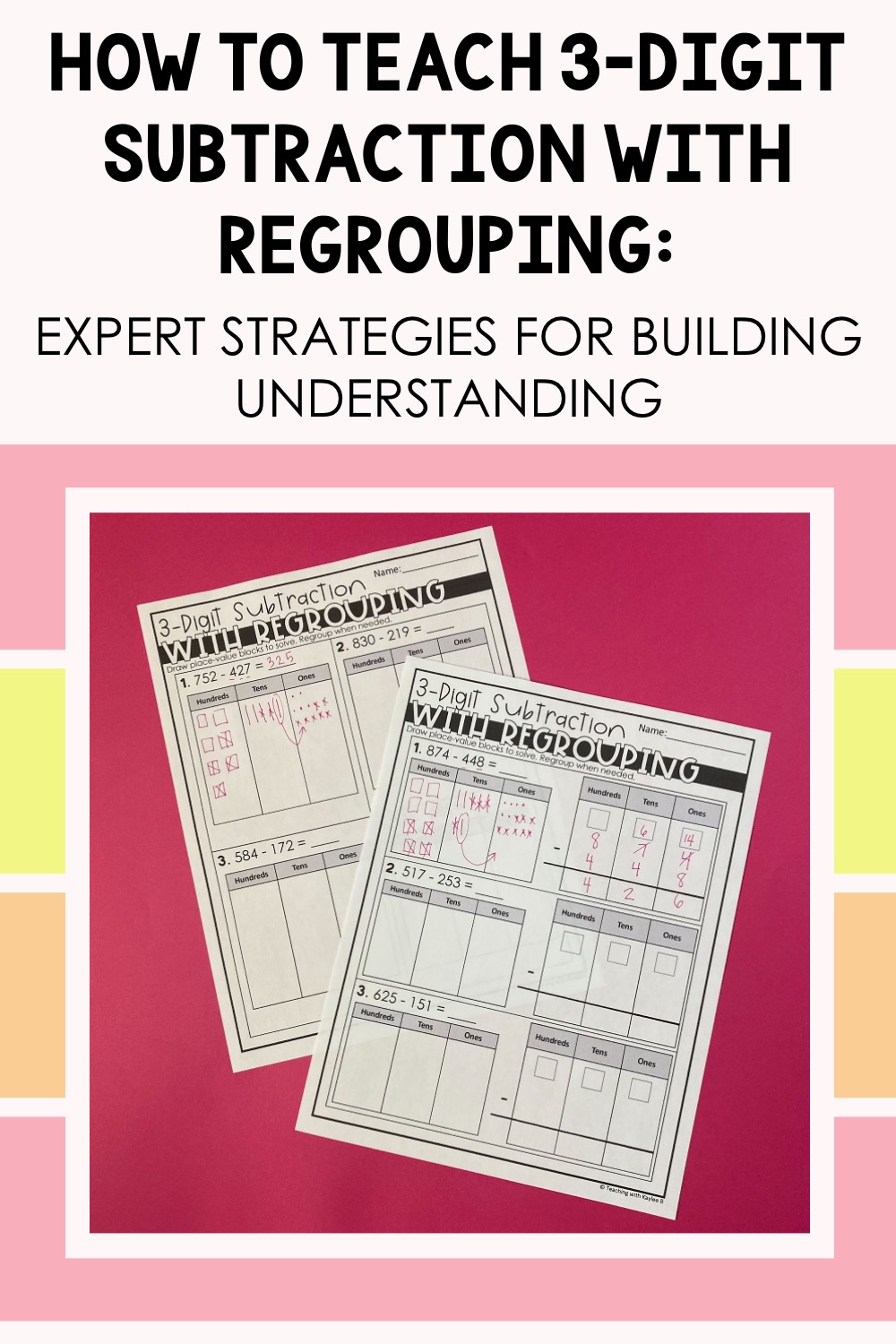 how to teach 3 digit subtraction with regrouping