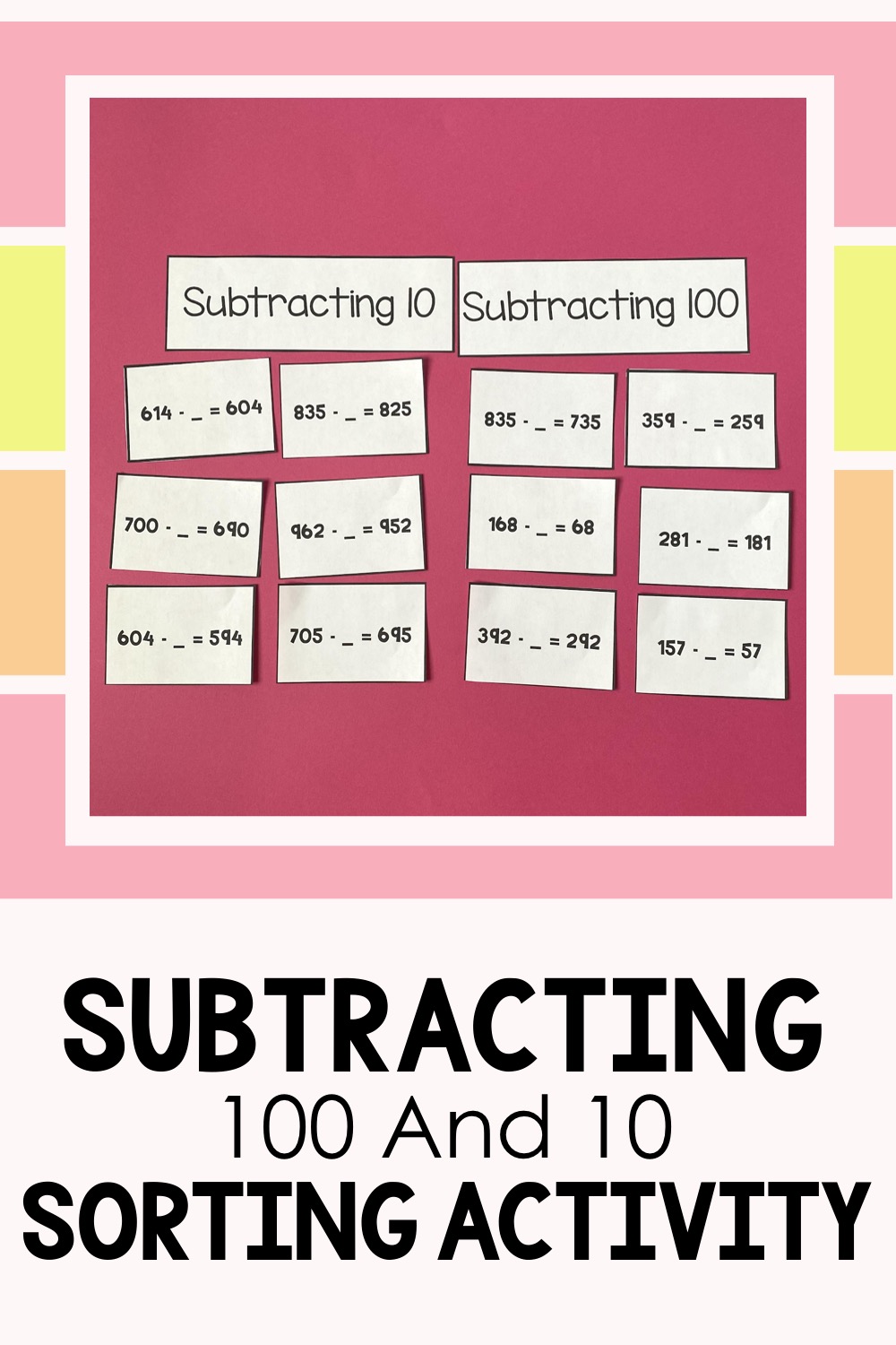 subtracting 100 and 10